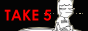 TAKE 5 FORUM